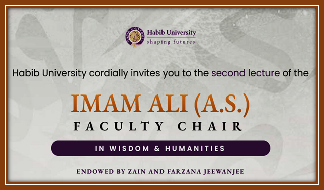 معرفی کُرسی فلسفه، حکمت و علوم انسانی «امام علی»
در دانشگاه حبیب کراچی